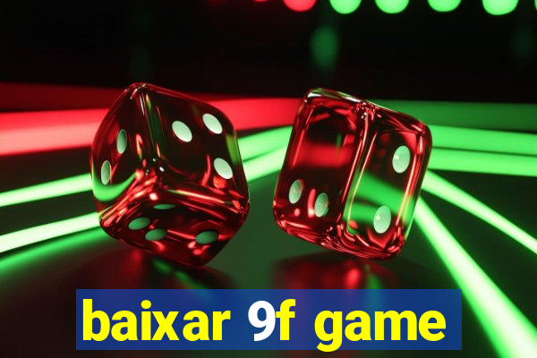 baixar 9f game